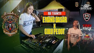 Download lagu DJ TANTI - EMANG BASAR X GULU PEDOT - JAMDA 4 YRKI JATIM - SUPERTRACK EVENT ORGANIZER mp3