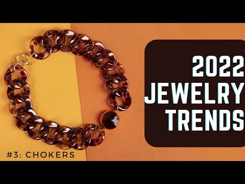 2022 JEWELRY TRENDS - CHOKERS