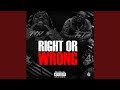 Right or Wrong