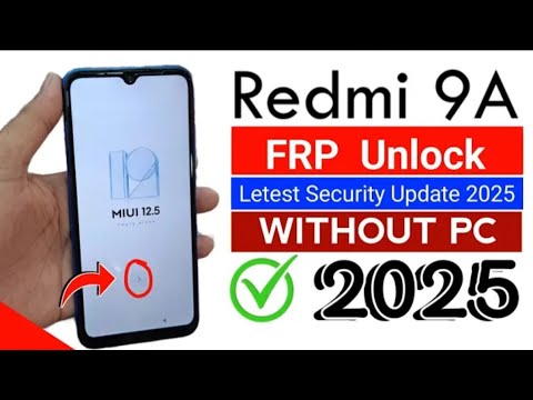 Redmi 9a Frp Bypass Without PC | MIUI 12  Redmi 9a FRP | Google Account Bypass 100% Working 2024