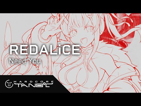 REDALiCE - Need You