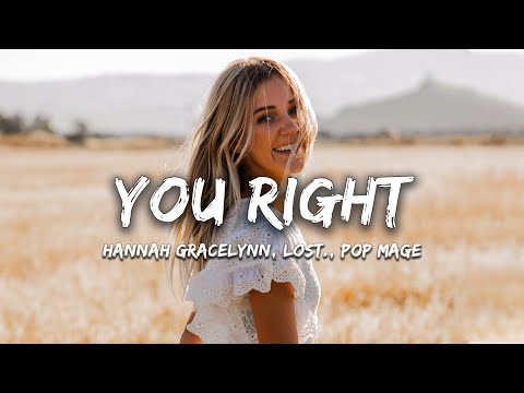 Hannah Gracelynn, lost., Pop Mage - You Right (Magic Cover Release)