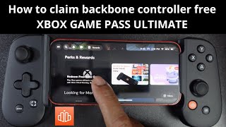 How to claim backbone controller free XBOX GAME PASS ULTIMATE