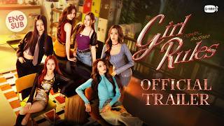 Download lagu [ Trailer] Girl Rules กฎหลัก...ห้ามรักเธอ mp3