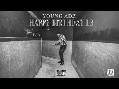 Young Adz HAPPY BIRTHDAY LB (D-Block Europe)