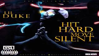 Lil Duke - No Buster (Feat. Yak Gotti & HoodRich Pablo Juan) [Hit Hard, Move Silent] [2015]