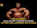 Paul Dillett Opens Up About The Moment His Heart Stopped After Collapsing On Stage