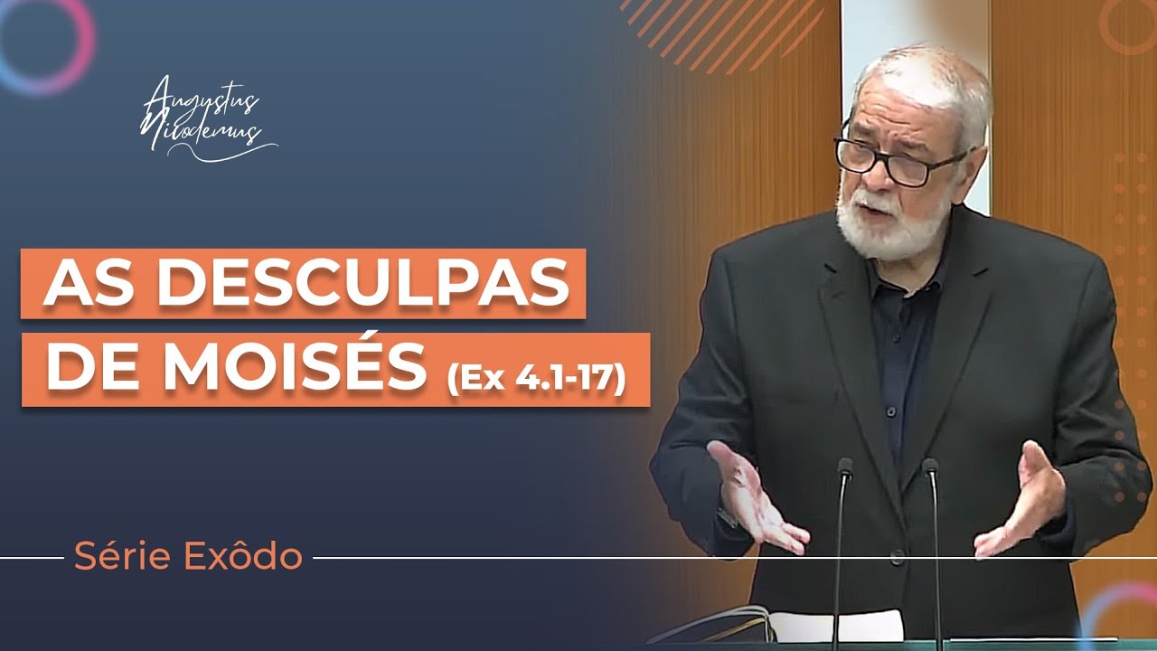 04. As desculpas de Moisés | (Ex 4.1-17)