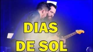 Jorge e Mateus - Dias de sol DVD 2015