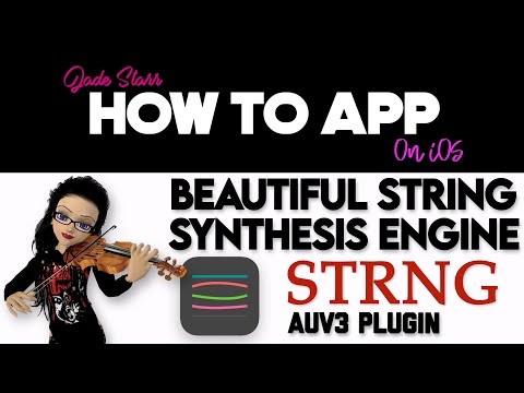 Beautiful String Synthesis Engine with Strng on iOS - How To App on iOS! - EP 797 S11