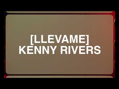 KENNY RIVERS - LLÉVAME (LYRIC VIDEO)