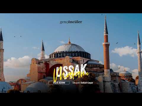 Uşşak Makamı Öğle Ezanı - İsmail Coşar