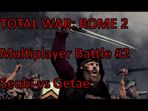 TOTAL WAR: Rome 2 Suebi vs Getae Multiplayer Battle #2