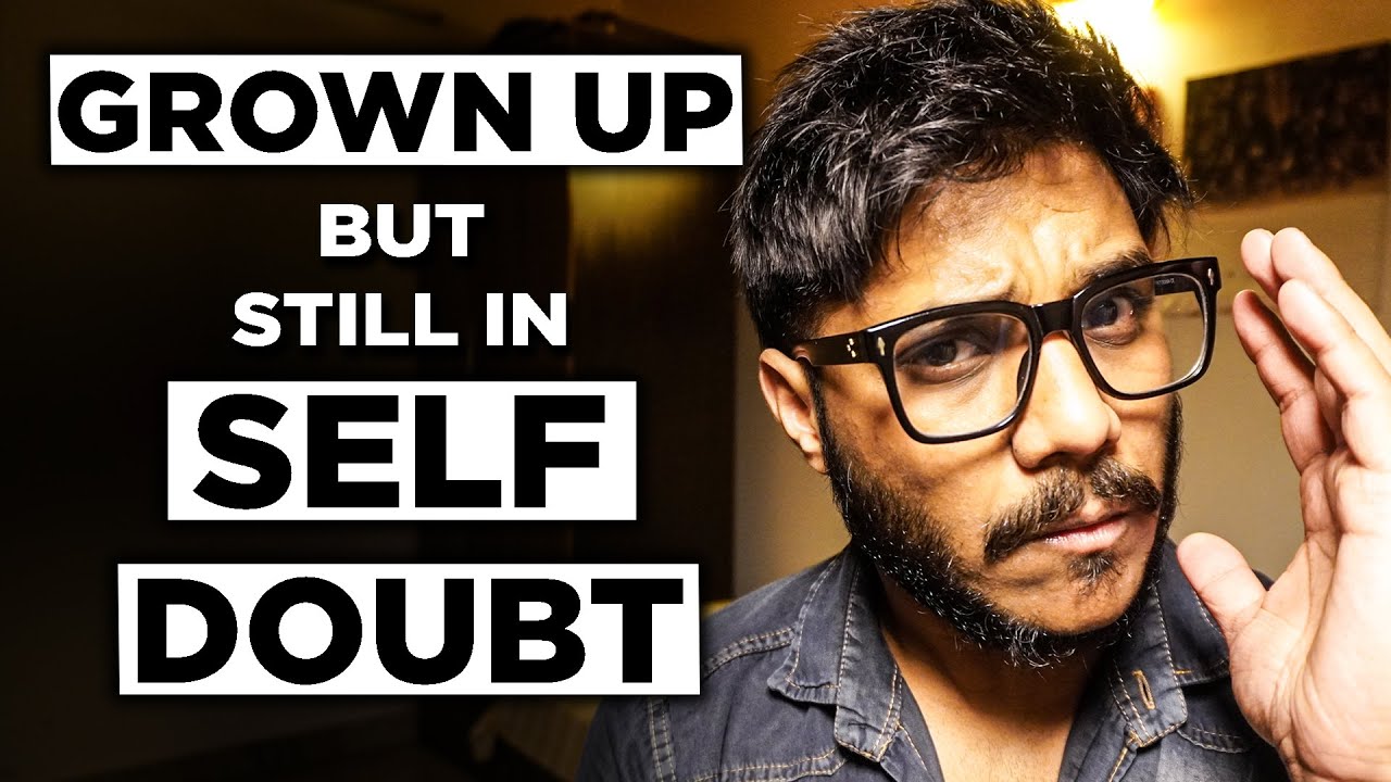 Self Doubt Se Deal Karna Easy Nahi hai | * DEEP ANALYIS ON SELF DOUBT *