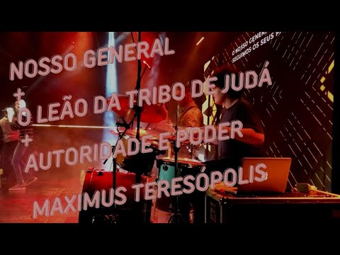 Nosso General + Medley - Lagoinha Worship - Maximus Teresópolis
