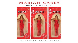 Mariah Carey - Up Out My Face (Official Audio) ft. Nicki Minaj