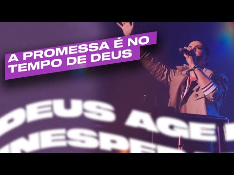 A PROMESSA É NO TEMPO DE DEUS | Camila Barros