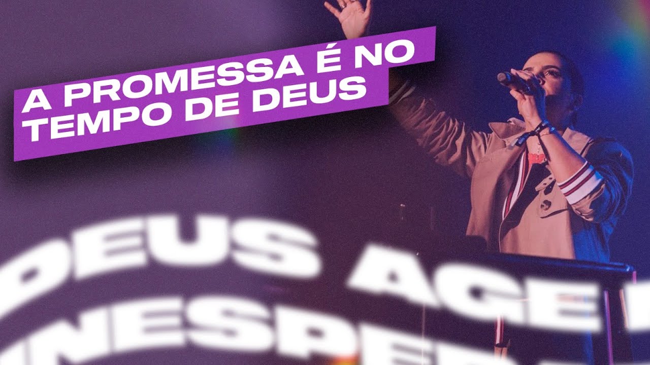 A PROMESSA É NO TEMPO DE DEUS | Camila Barros