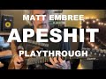 The Sound of Animals Fighting “APESHIT” guitar play-through