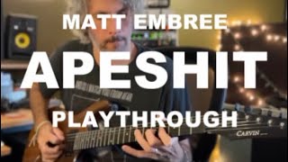 The Sound of Animals Fighting “APESHIT” guitar play-through