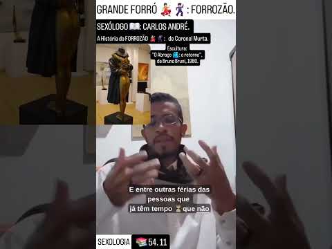 SEXÓLOGO: e a história do FORROZÃO de Coronel Murta - MG