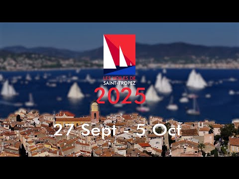 Les Voiles de Saint-Tropez 2025