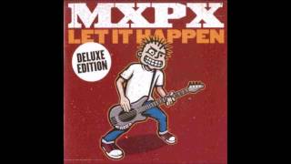MxPx - Let It Happen (Deluxe Edition) (Full Album - 2006)