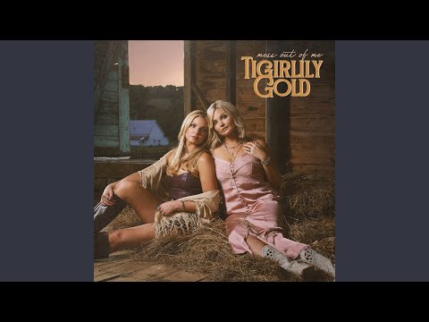 Mess Out Of Me - Tigirlily Gold