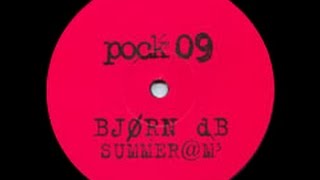 Bjørn dB ‎- Summer @ M³ ( Tomaz vs. Kobbe Remix )