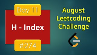 YouTube video 'H-Index | Day 11 Sorting & Count Sort | [ August LeetCoding Challenge ] [ Leetcode #274 ] [ 2020 ]'