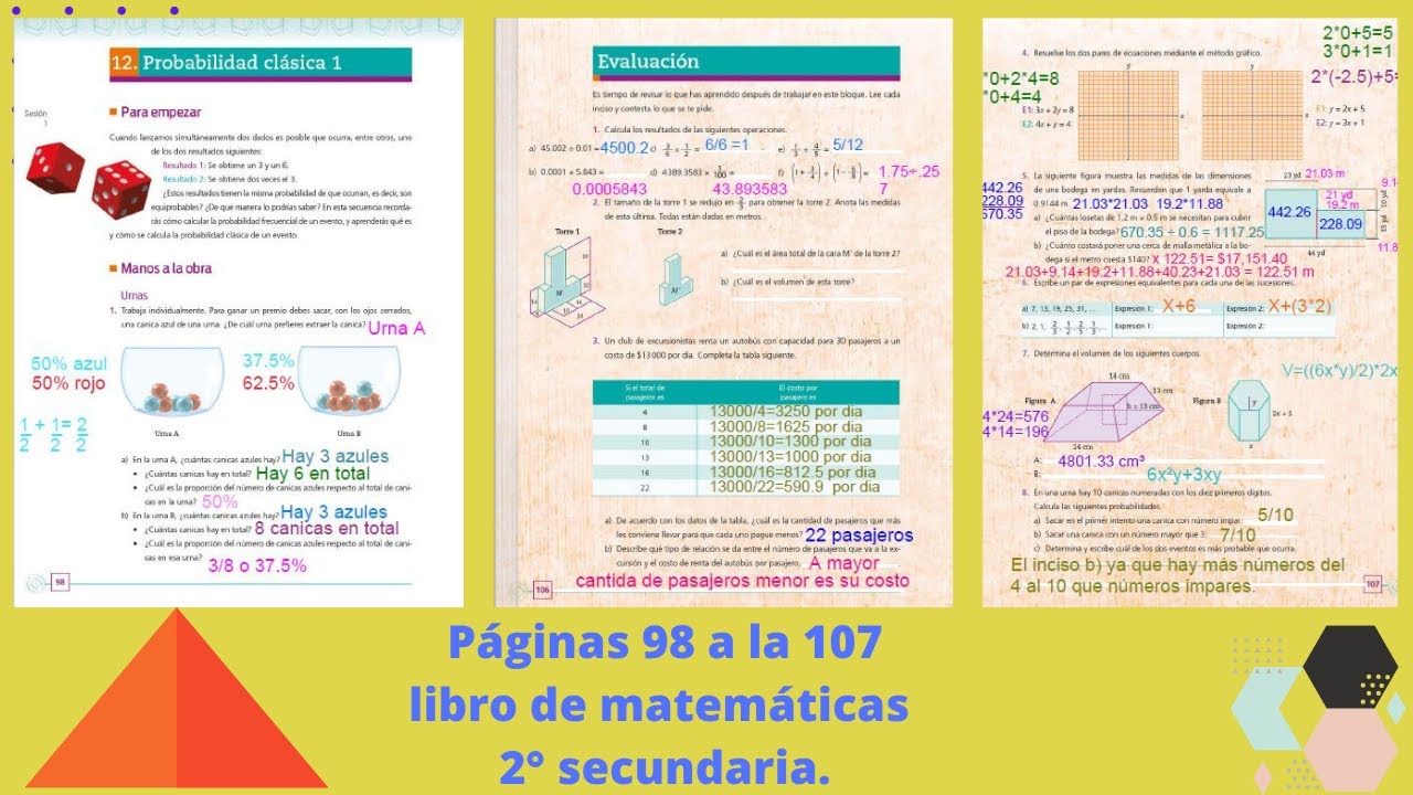 Páginas 98, 99, 100, 101, 102, 103, 104, 105, 106 y 107 libro de matemáticas 2° Probabilidad.