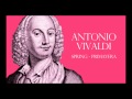 Antonio Vivaldi - Spring - Primavera 