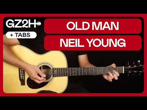 Old Man Guitar Tutorial Neil Young Guitar Lesson |Chords + Strumming + TAB|
