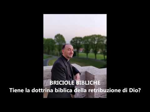 Tiene la dottrina biblica della retribuzione di Dio? - don Franco Manzi