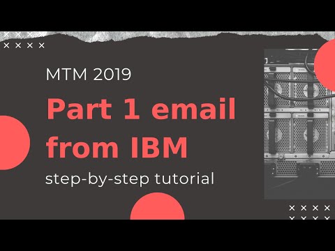 Part 1 email from IBM | Master the Mainframe 2019 | IBM MTM 2019