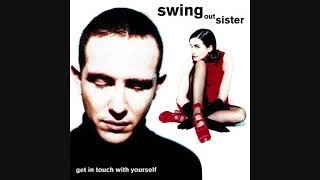 Swing Out Sister ‎- Get In Touch With Yourself