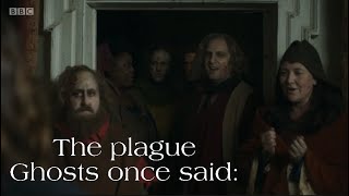 The Plague Ghosts once said: