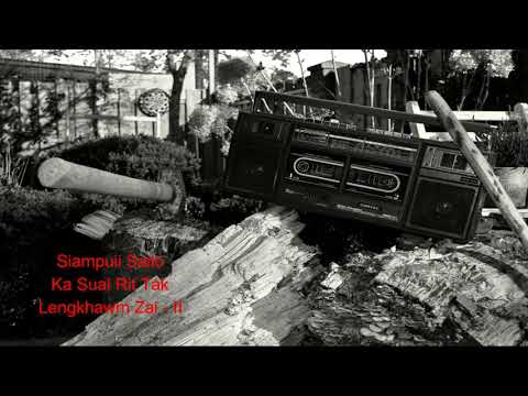 Siampuii Sailo - Ka Sual Rit Tak