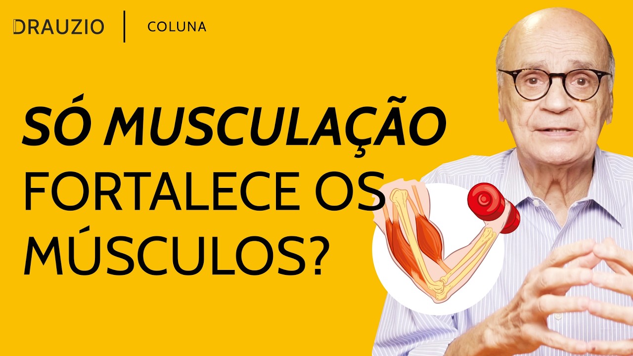 É por isso que você precisa fortalecer os músculos
