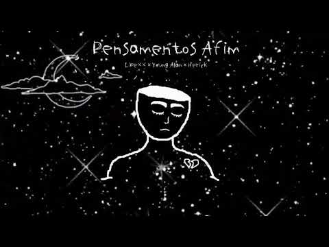 H'erick x Young Alan x Lipexx - "pensamentos afim"