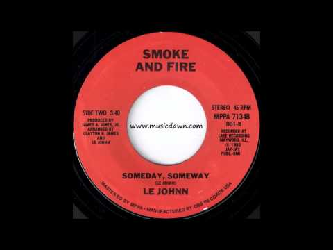 Le Johnn - Someday, Someway [Smoke And Fire] 1985 Sweet Modern Soul 45 Video