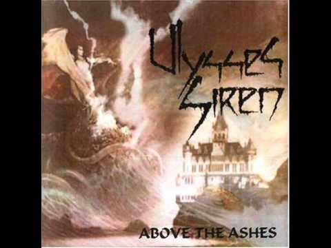 Ulysses Siren - Above the ashes [Full Album] [Compilation]