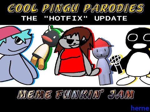 COOL PINGU PARODIES: The "HOTFIX" Update