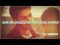 Kabir Singh: Tera Ban Jaunga Remix Song | Tulsi Kumar, Akhil Sachdeva | DJ PAURUSH