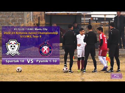 Spartak 10 (0-4) Pyunik 1-10 (01.12.22) 2022-23 AJC U13/M3, Tour 9