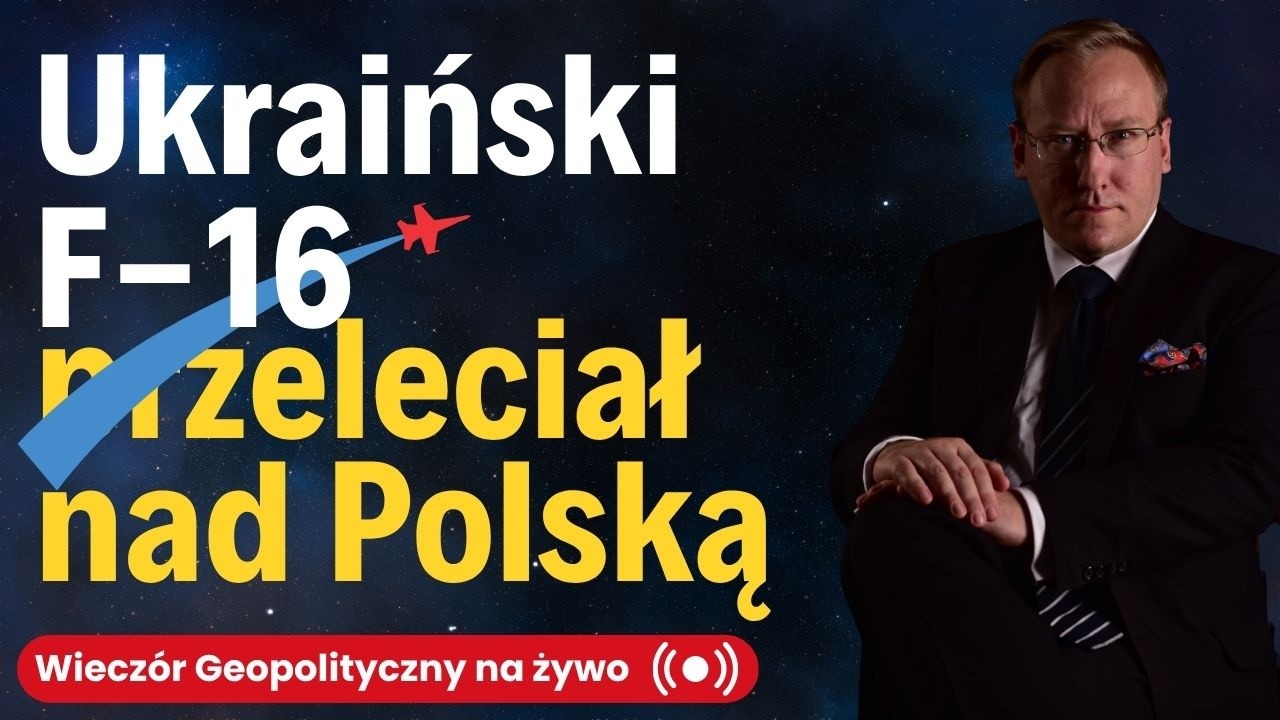 NA ŻYWO: Ukraiński F-16 przeleciał nad Polską | Izrael-Turcja - czy wybuchnie nowa wojna?