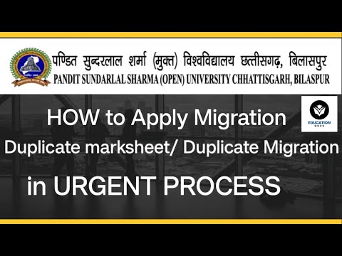 HOW to apply Migration/Duplicate migration/ Duplicate Marksheet from PSSOU! Pandit Sundarlal Sharma