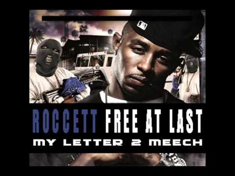 Roccett -Dear Meech ( Young Jeezy Diss )