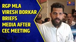 Download lagu RGP MLA Viresh Borkar Briefs Media After CEC Meeting mp3