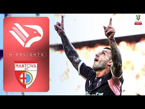Manita Rosanero! | PALERMO-MANTOVA | HIGHLIGHTS | COPPA ITALIA FRECCIAROSSA 2026/27